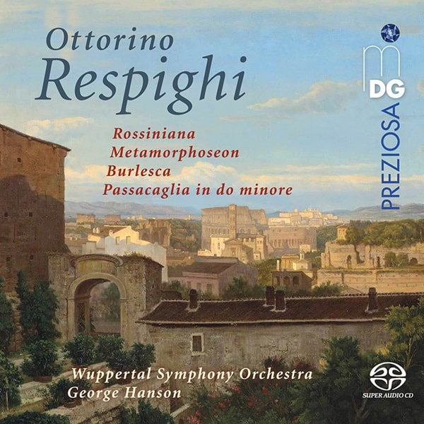 GEORGE HANSON / ジョージ・ハンソン / RESPIGHI:ORCHESTRAL WORKS