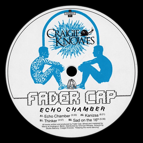 FADER CAP / ECHO CHAMBER EP