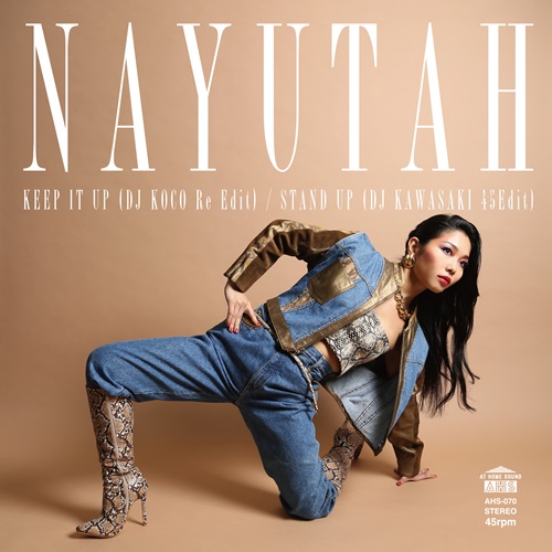 NAYUTAH / KEEP IT UP(DJ KOCO Re Edit) / STAND UP(DJ KAWASAKI 45Edit) (7")