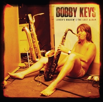 BOBBY KEYS / ボビー・キーズ / LOVER'S ROCKIN - THE LOST ALBUM (LP)