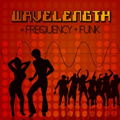 WAVELENGTH / CAN YOU HANDLE THIS FUNK?