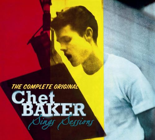Complete Original Chet Baker Sings Sessions/CHET BAKER/チェット 