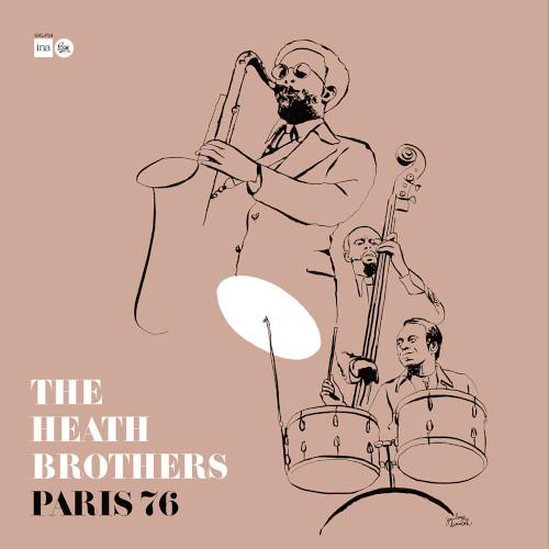 HEATH BROTHERS / ヒース・ブラザーズ / Paris ’76(LP/180g)
