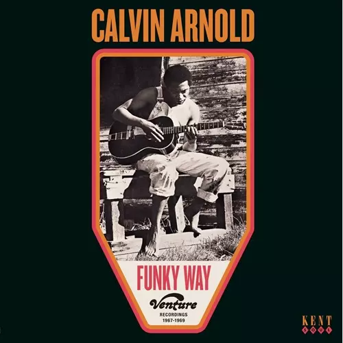 FUNKY WAY: VENTURE RECORDINGS 1967-1969 (LP)/CALVIN ARNOLD/サザン