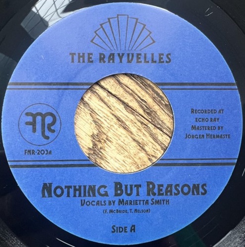 RAYVELLES / NOTHING BUT REASONS / SUNS OF MARVIN (7")