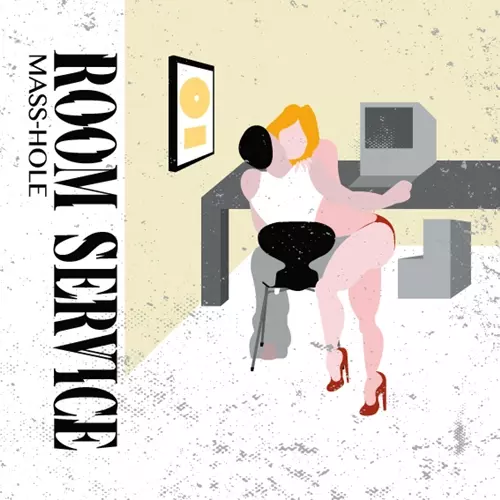 MASS-HOLE (DJ BLACKASS,MEDULLA) / ROOM SERVICE