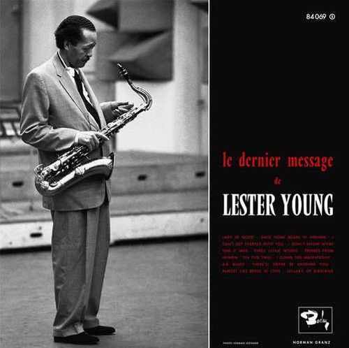 Le Dernier Message de Lester Young(LP/180g)/LESTER YOUNG/レスター 