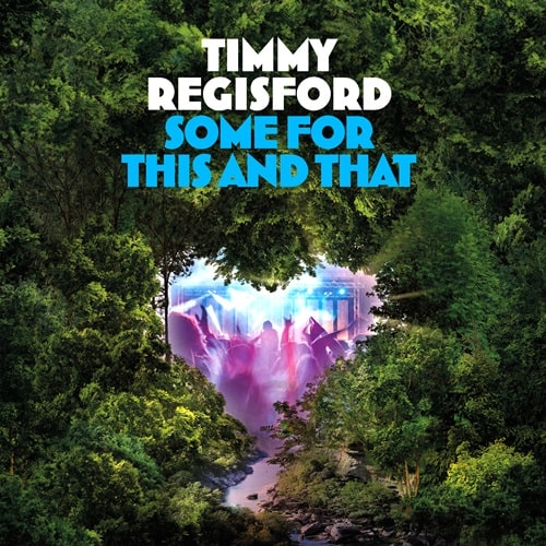 TIMMY REGISFORD / ティミー・レジスフォード / SOME FOR THIS AND THAT (2 X 12")