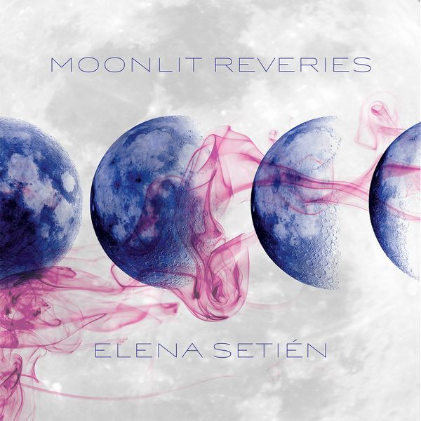 ELENA SETIEN / エレーナ・セティエン / MOONLIT REVERIES (LP)