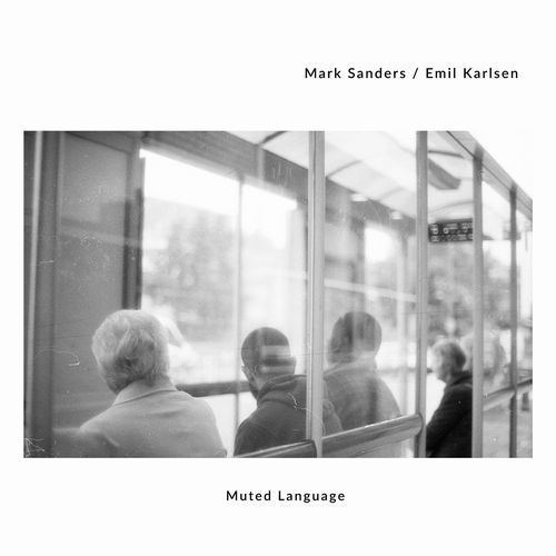 MARK SANDERS / マーク・サンダース / Muted Language