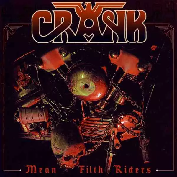 CRANK (METAL) / MEAN FILTH RIDERS (VINYL)