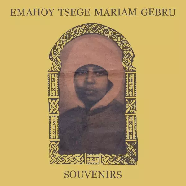 EMAHOY TSEGUE MARYAM GUEBROU / エマホイ・ツェゲ・マリアム・ゴブルー / SOUVENIRS (GOLD VINYL)