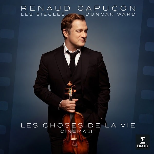 RENAUD CAPUCON / ルノー・カピュソン / LES CHOSES DE LA VIE CINEMA2