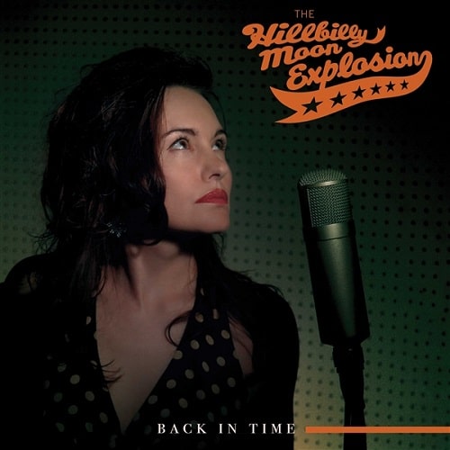 HILLBILLY MOON EXPLOSION / BACK IN TIME (LP)