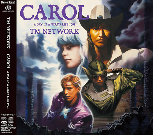 TM NETWORK / ティー・エム・ネットワーク / CAROL ~A DAY IN A GIRL'S LIFE 1991~(SACDハイブリッド) 