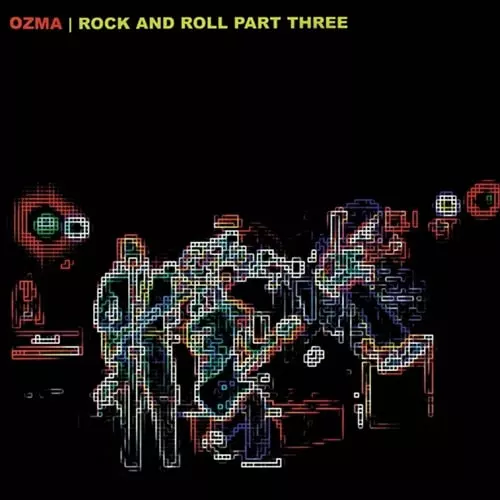 OZMA (PUNK) / ROCK AND ROLL PART THREE (LP)