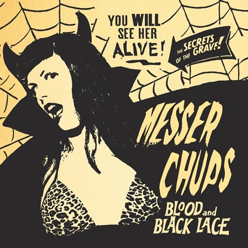 MESSER CHUPS / BLOOD AND BLACK LACE (7")