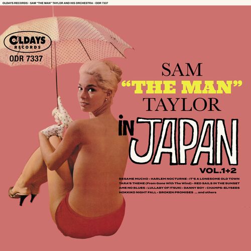 SAM TAYLOR / サム・テイラー / 日本のサム・テイラー