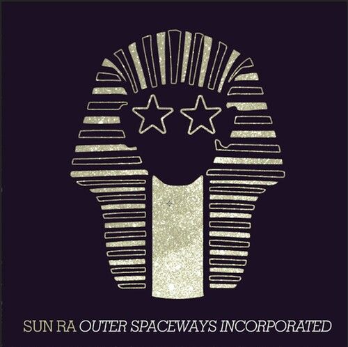 SUN RA (SUN RA ARKESTRA) / サン・ラー / Outer Spaceways Incorporated(LP/Gold Colored Vinyl)