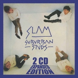 SUBURBAN STUDS / サバーバンスタッズ / スラム(2CDエクスパンデッド・エディション)