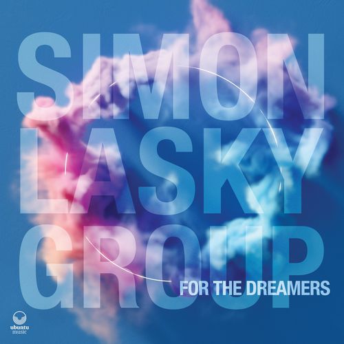 SIMON LASKY / サイモン・ラスキー / For The Dreamers 