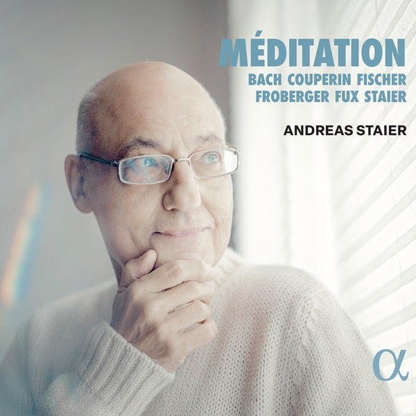 ANDREAS STAIER / アンドレアス・シュタイアー / MEDITATION FOR CEMBALO