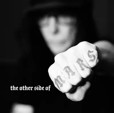 MICK MARS / ミック・マーズ / THE OTHER SIDE OF MARS