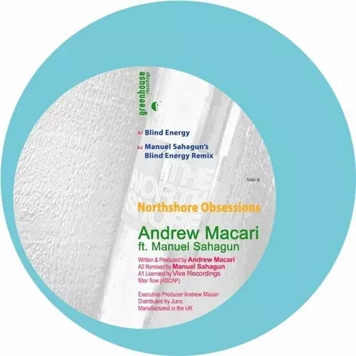 ANDREW MACARI FEAT MANUEL SAHAGUN / NORTHSHORE OBSESSIONS EP (12")