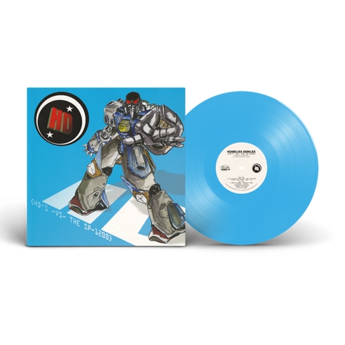 HOMELISS DERILEX / {HD'S -VS- THE SP-1200} "LP" (BLUE VINYL)