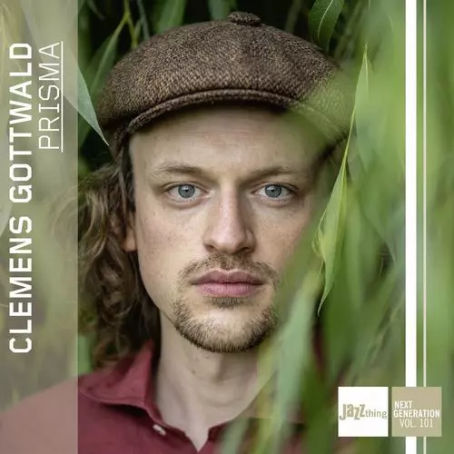 CLEMENS GOTTWALD / クレメンス・ゴットヴァルト / Prisma - Jazz Thing Next Generation Vol. 101