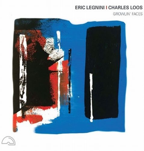 ERIC LEGNINI / エリック・レニーニ / Growlin' Faces