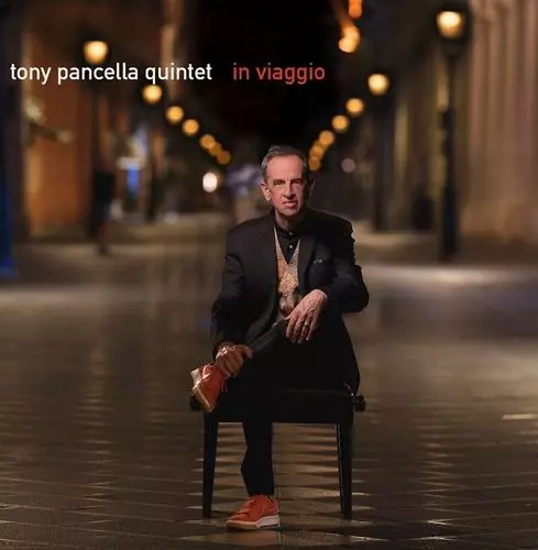 TONY PANCELLA / トニー・パンセラ / In Viaggio