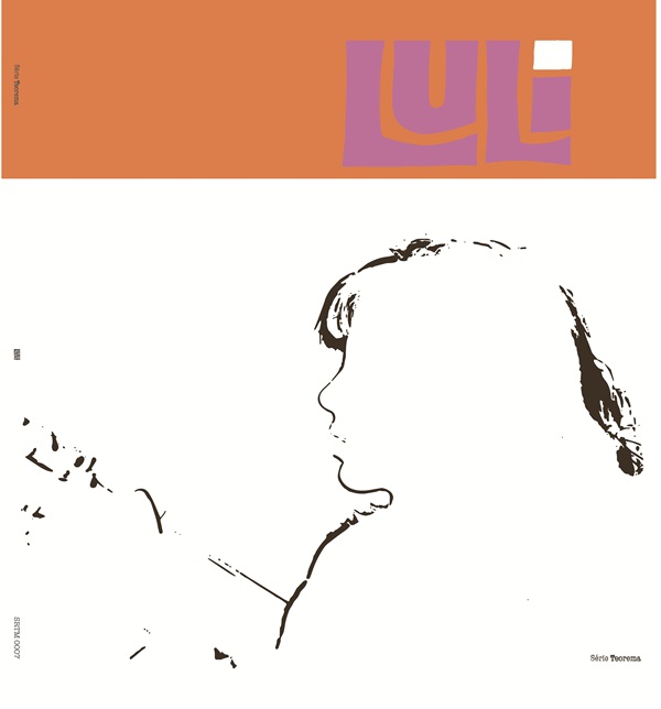 LULI/LULI/ルリ/Série Teorema第7弾は、60年代ブラジルの名歌手 Luli 