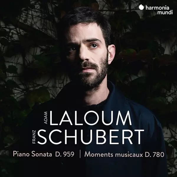 ADAM LALOUM / アダム・ラルーム / SCHUBERT:PIANO SONATA D.959/MOMENTS MUSICAUX