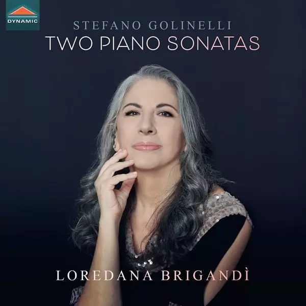LOREDANA BRIGANDI / ロレダーナ・ブリガンディ / GOLINELLI:TWO PIANO SONATAS