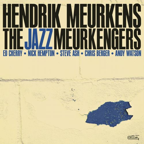 HENDRIK MEURKENS / ヘンドリク・ミュールケンス / Jazz Meurkengers