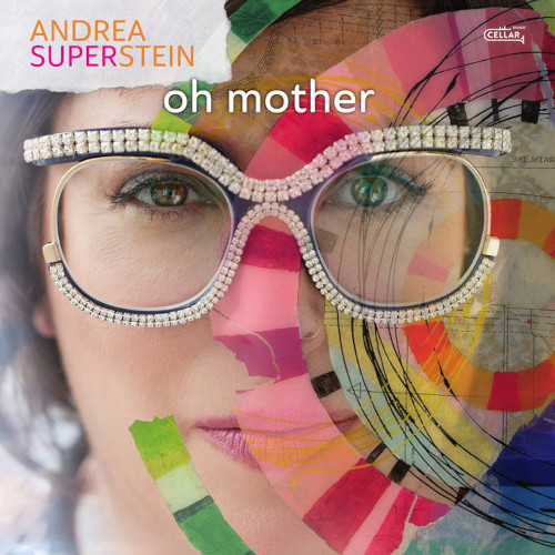 ANDREA SUPERSTEIN / アンドレア・スーパーステイン / Oh Mother