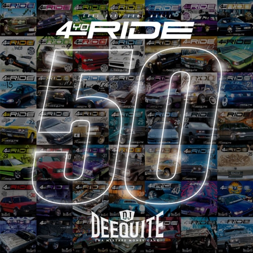 DJ DEEQUITE / 4YO RIDE Vol.50