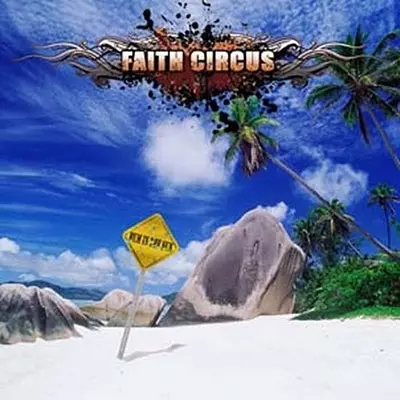 FAITH CIRCUS / フェイス・サーカス / BUM IN THE SUN