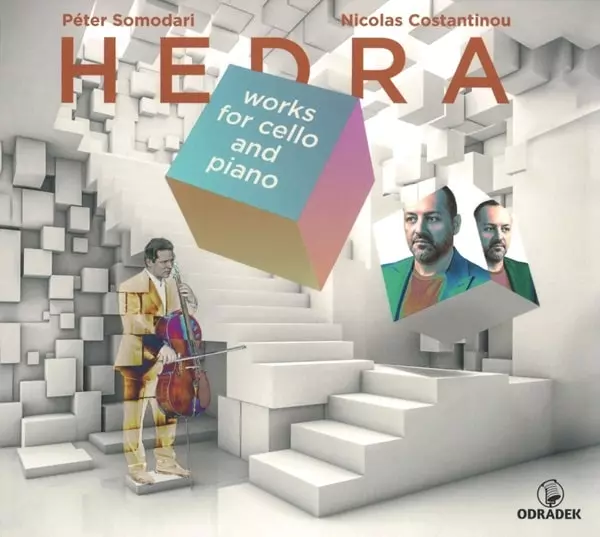 PETER SOMODARI / ペーテル・ソモダリ / HEDRA - WORKS FOR CELLO AND PIANO