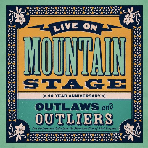 VARIOUS ARTISTS / ヴァリアスアーティスツ / LIVE ON MOUNTAIN STAGE: OUTLAWS & OUTLIERS (2LP)