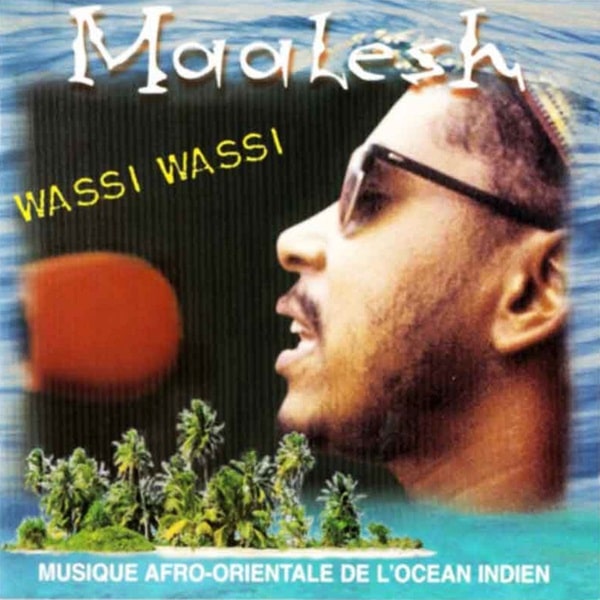 MAALESH / マーレッシュ / WASSI WASSI