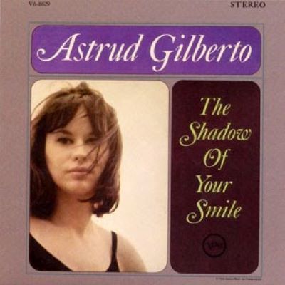 ASTRUD GILBERTO / アストラッド・ジルベルト / THE SHADOW OF YOUR SMILE