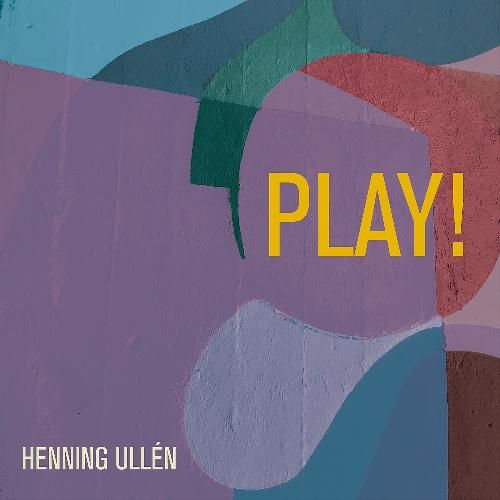 HENNING ULLEN / Play!(lp)