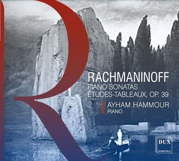 AYHAM HAMMOUR / アイハム・ハムール / RACHMANINOW:PIANO SONATAS/ETUDES-TABLEAUX