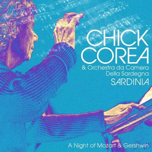 チック・コリア / Sardinia: A Night of Mozart & Gershwin(2LP)