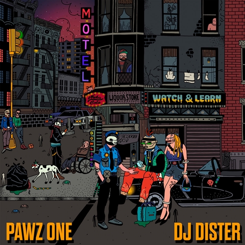 PAWZ ONE & DJ DISTER / WATCH & LEARN "LP"