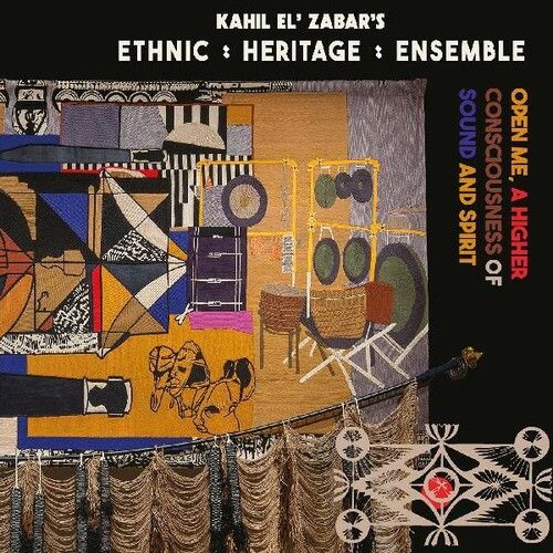 ETHNIC HERITAGE ENSEMBLE / エスニック・ヘリテッジ・アンサンブル / Open Me, A Higher Consciousness Of Sound And Spirit(2LP/180G/DELUX EDITION)