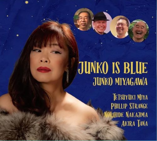 Junko Is Blue / ジュンコ・イズ・ブルー/JUNKO MIYAGAWA/宮川純子 
