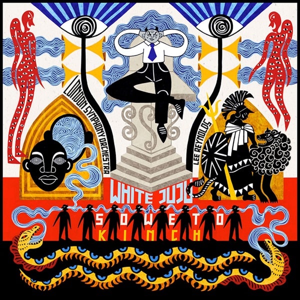 LEE REYNOLDS / リー・レイノルズ / SOWETO KINCH:WHITE JUJU(LP)